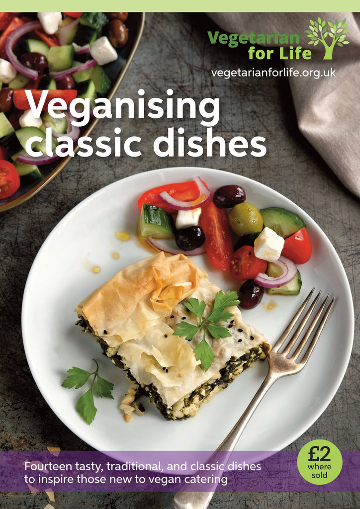 Veganising Classic Dishes (32 page guide)